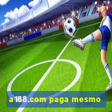 a188.com paga mesmo